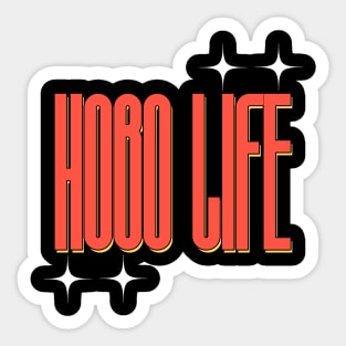 Hobo Life Faded Thrift Style Retro Design Sticker